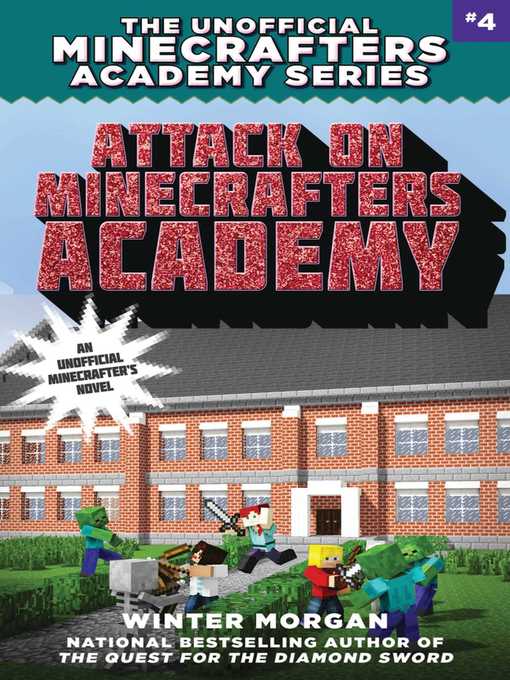 Title details for Attack on Minecrafters Academy by Winter Morgan - Wait list